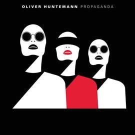 Oliver Huntemann - Propaganda (Vinyl)