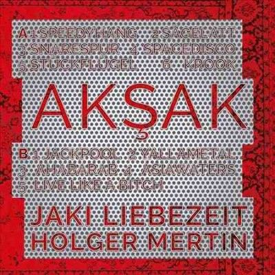 Liebezeit Mertin - Aksak (Vinyl)