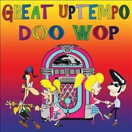 Various - Great Uptempo Doo Wop (CD)