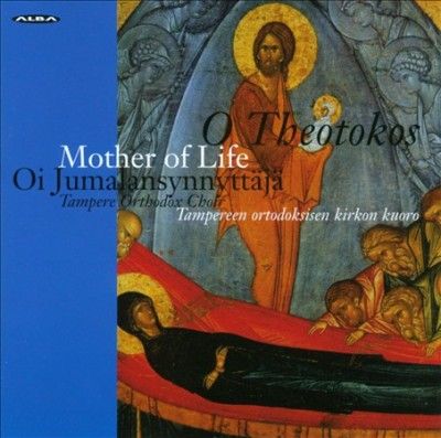 Tampere Orthodox Cho - O Theotokos Mother Of Life (CD)