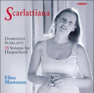 Elina Mustonen - Scarlatti: 15 Sonatas For Harpsichord (CD)
