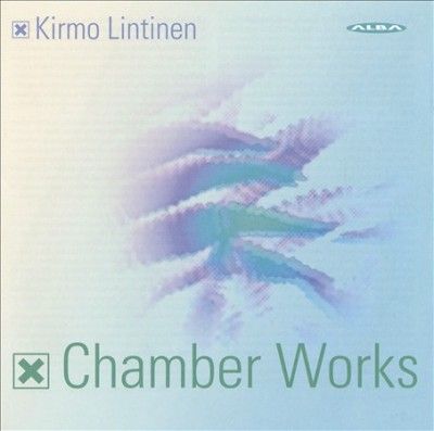 Kirmo Lintinen: Chamber Works (CD / Album)