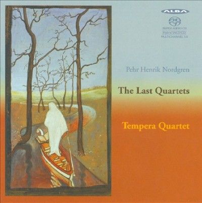 Pehr Henrik Nordgren: The Last Quartets (SACD / Hybrid)