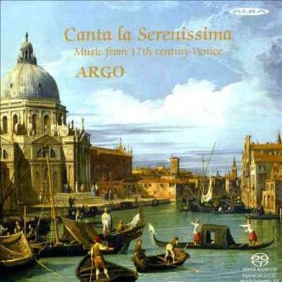 Canta La Serenissima (SACD)