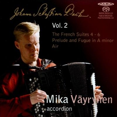 Johann Sebastian Bach: The French Suites 4-6/... (SACD)