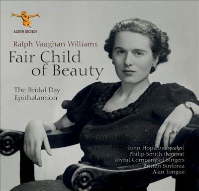 Ralph Vaughan Williams: Fair Child of Beauty (CD / Album)