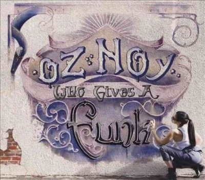 Oz Noy - Who Gives A Funk (CD)