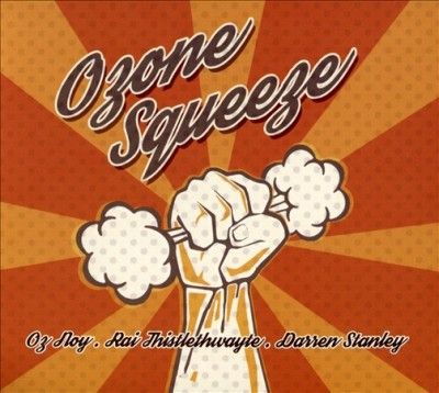 Ozone Squeeze - Ozone Squeeze (CD)