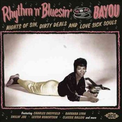 Various - Rhythm N Bluesin By The Bayou (CD)
