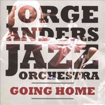 Jorge Anders - Going Home (CD)