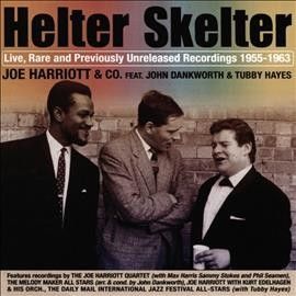 Joe Harriott - Helter Skelter (CD)