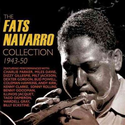 Fats Navarro - Fats Navarro Collection: 43 - 50 (CD)