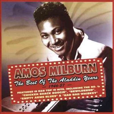 Amos Milburn - Best Of The Aladdin Years: 46 - 57 (CD)