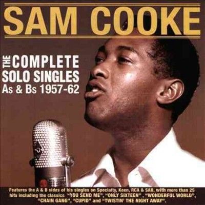 Sam Cooke - Complete Solo Singles As &amp; Bs: 57 - 62 (CD)