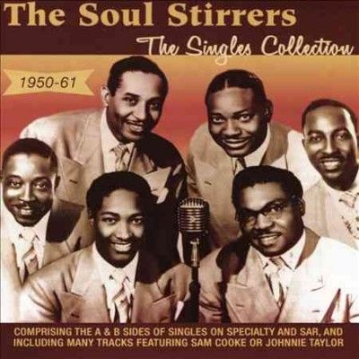 Soul Stirrers - Singles Collection: 1950 - 1961 (cdr) (CD)