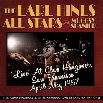 Earl Hines - Live At Club Hangover San Francisco A (CD)