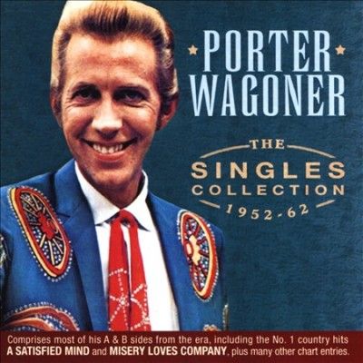 Porter Wagoner - Singles Collection: 1952 - 1962 (CD)