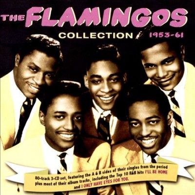 Flamingos - Flamingos Collection: 1953 - 1961 (CD)
