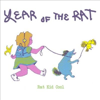 Rat Kid Cool - Year Of The Rat (CD)