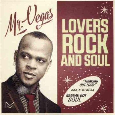 Mr. Vegas - Lovers Rock And Soul (CD)