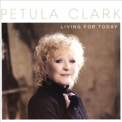 Petula Clark - Living For Today (CD)