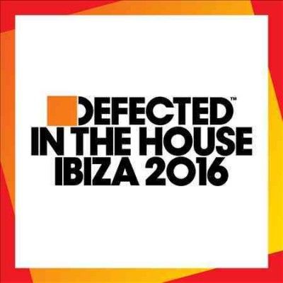 Various - Defected In The House Ibiza 2016 (CD)