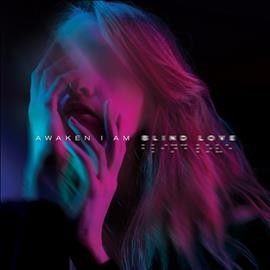 Awaken I Am - Blind Love (CD)