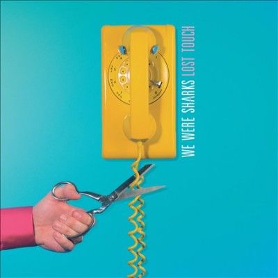 We Were Sharks - Lost Touch (CD)