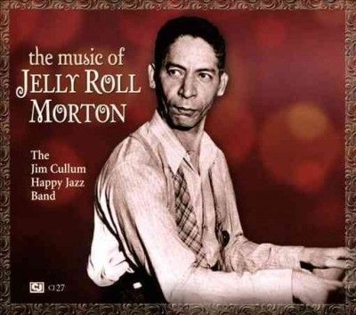 Jim Cullum - Music Of Jelly Roll Morton (CD)
