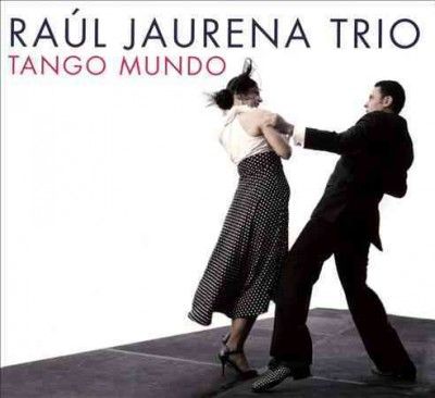 Raul Jaurena - Tango Mundo (CD)