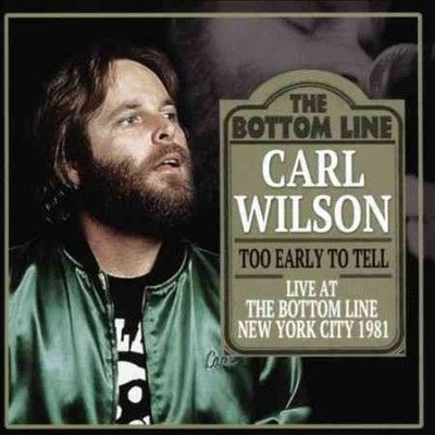 Carl Wilson - Too Early To Tell (CD)