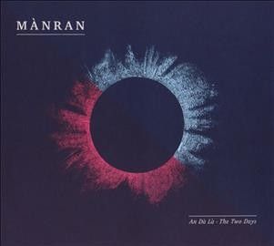 Manran - Da La: Two Days (CD)