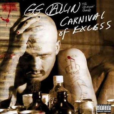 Gg Allin - Carnival Of Excess (expanded Edition) (CD)