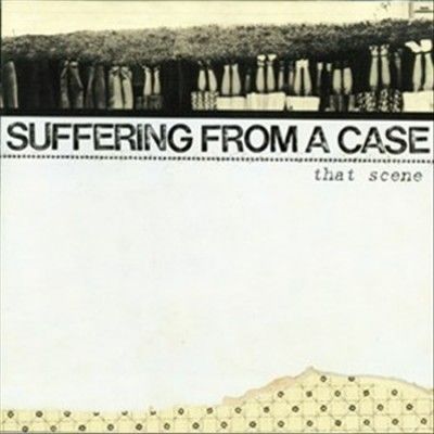 Suffering From A Cas - That Scene (CD)