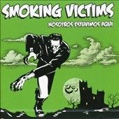 Smoking Victims - Nosotros Estuvimos Aqui (CD)