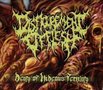 Disfigurement Of Fle - Deity Of Hideous Fertility (CD)