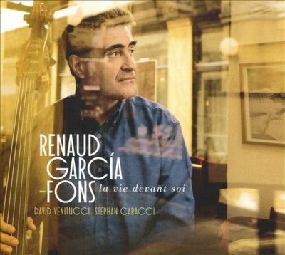 Renaud Garcia - Fons - La Vie Devant Soi (CD)
