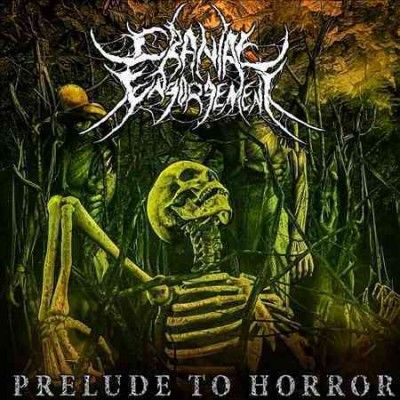 Cranial Engorgement - Prelude To Horror (CD)