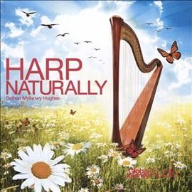 Bethan Myfan Hughes - Harp Naturally (CD)