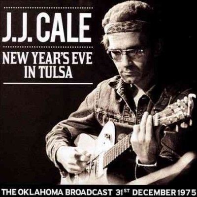 J.J. Cale - New Year's Eve In Tulsa (CD)