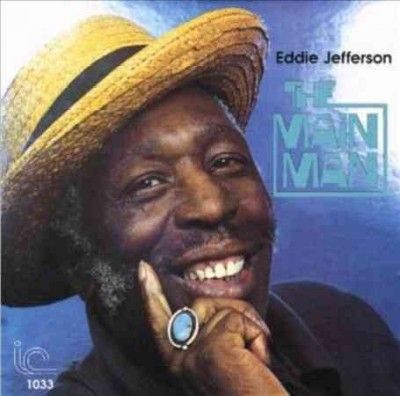 Eddie Jefferson - Main Man (CD)