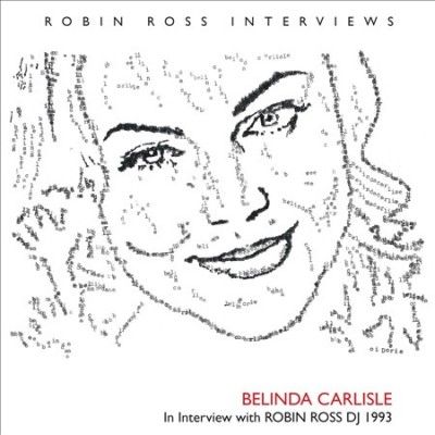 Belinda Carlisle - Belinda Carlisle Interview: 1993 (CD)