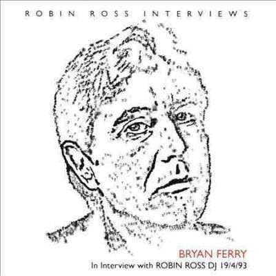 Bryan Ferry - Interview With Robin Ross 1994 (CD)