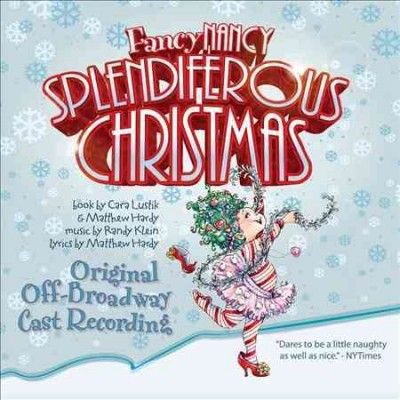 Various - Fancy Nancy: Splendiferous Christmas (CD)
