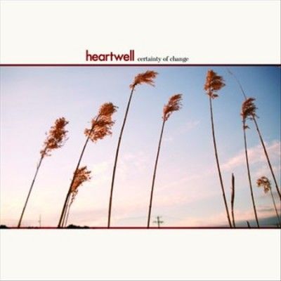 Heartwell - Certainty Of Change (CD)