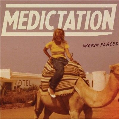 Medictation - Warm Places (CD)