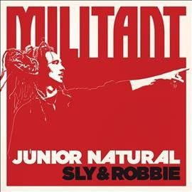 Junior Natural - Militant (CD)