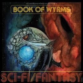 Book Of Wyrms - Sci Fi/fantasy (CD)