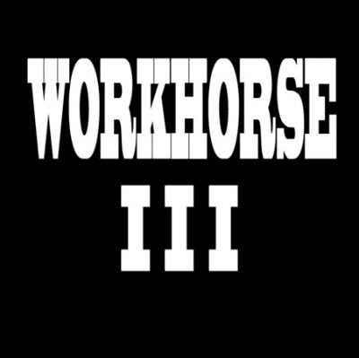 Workhorse Iii - Fortune Favors The Bold (CD)