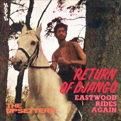 Return of Django/Eastwood Rides Again (CD / Album)